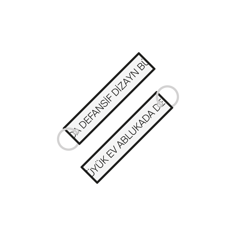 Defansif Dizayn Anahtarlık